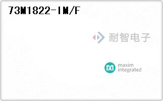 73M1822-IM/F