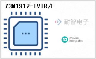 73M1912-IVTR/F