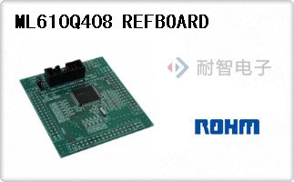 ML610Q408 REFBOARD